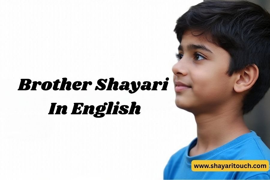 Brother Shayari In English