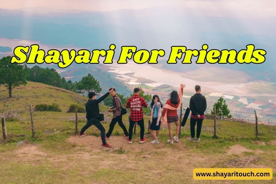 Shayari For Friends